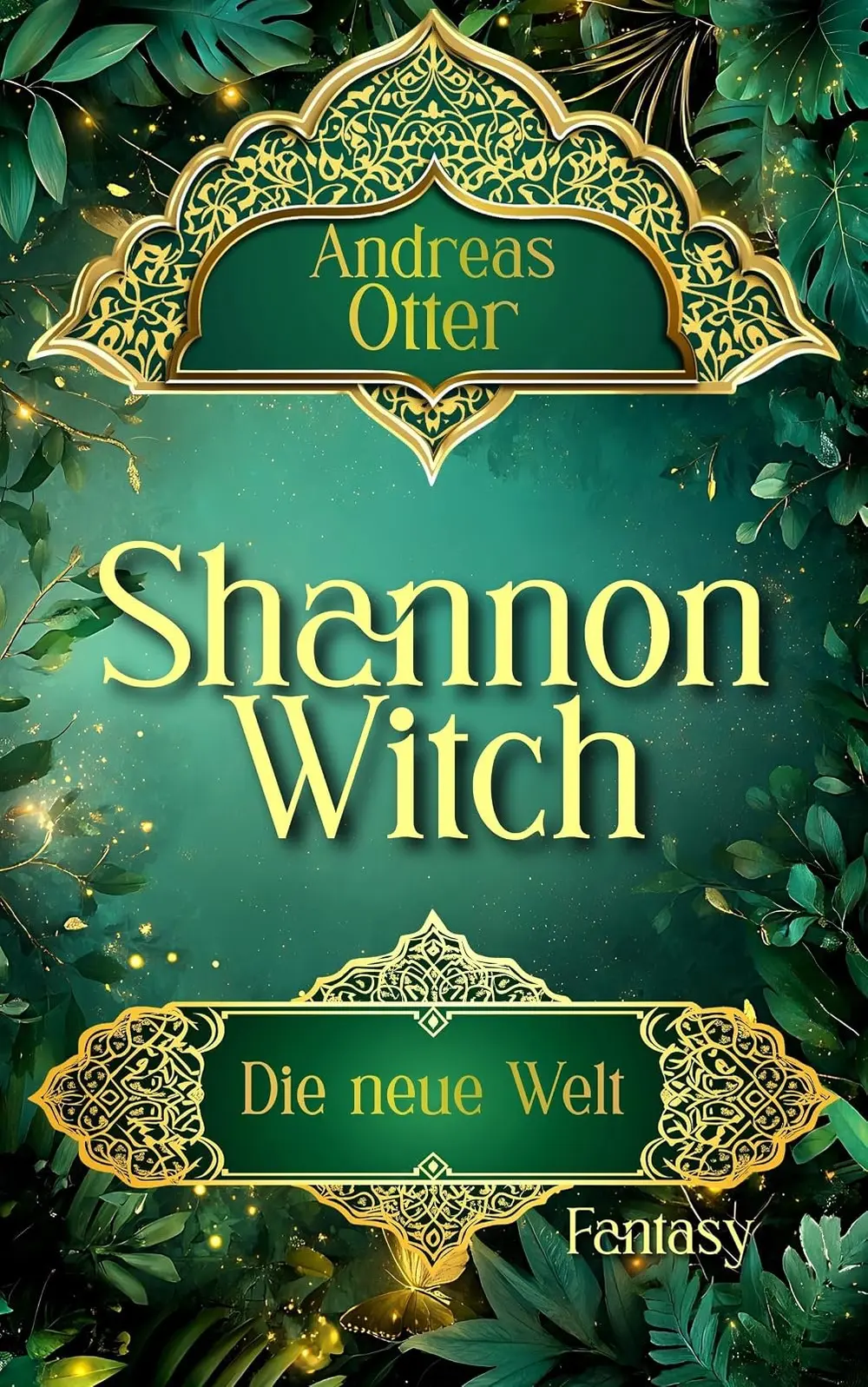 Cover: Shannon Witch. Die neue Welt