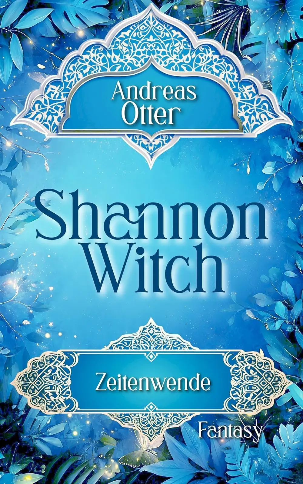 Cover: Shannon Witch. Zeitenwende